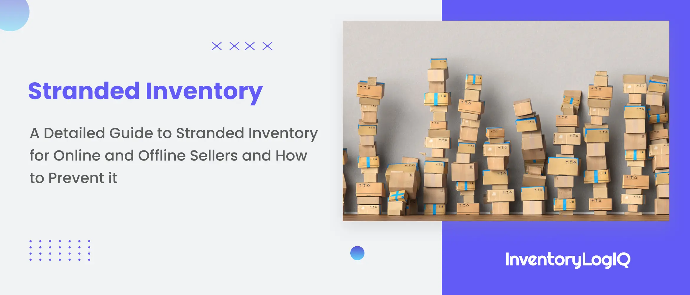 A Detailed Guide to Stranded Inventory and How to Avoid Stranded Inventory on Amazon and Other Online Marketplaces in 2023
